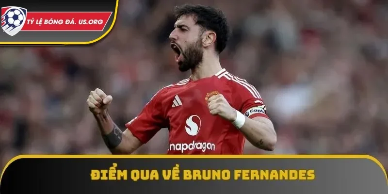 Điểm qua về Bruno Fernandes