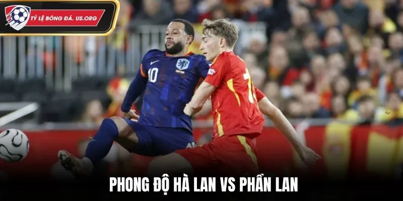 Soi kèo Hà Lan vs Phần Lan - thống kê phong độ gần đây